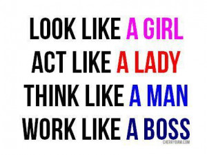 ... # girl # lady # man # boss # woman # women # look # act # think
