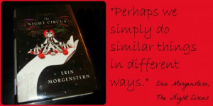 The Night Circus Quotes, parenting philosophies, competitive parenting ...