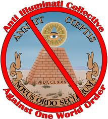 Anti-Illuminati Collective - Against One World Order