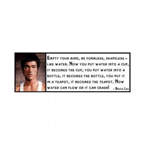 Wall Quote - Bruce LEE - Empty Your Mind, Be Formless, Shapeless ...
