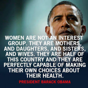 President Obama: On women health quote