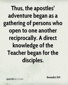 ... direct knowledge of the Teacher began for the disciples