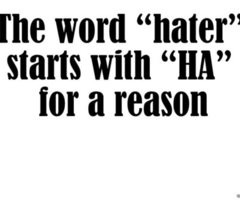 Related Pictures haters gonna hate funny quotes funny facts funny ...
