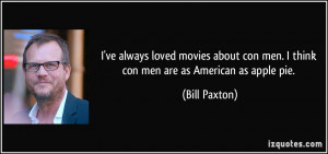 Bill Paxton Quote