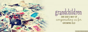 Grandchildren Are Gods Way Of Growing Cover