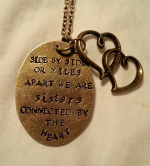 sisters quote hand stamped necklace side by side or miles apart we are ...