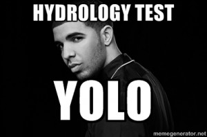 Drake quotes - HYDROLOGY TEST YOLO