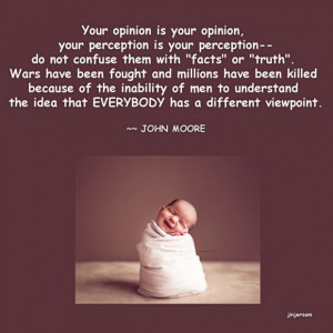 ... quotes your opinion is your opinion quote and the picture of cute baby