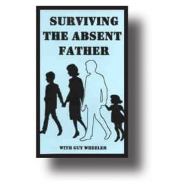 Absent Dad Quotes Surviving the absent father