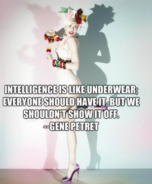 intelligence gene petret Words on Pictures: Your weekly popular quotes