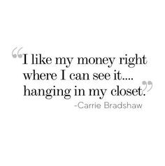 Carrie Bradshaw. More