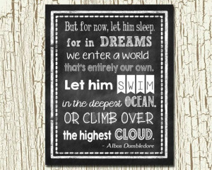 But For Now, Let Him Sleep - Harry Potter Albus Dumbledore Quote ...