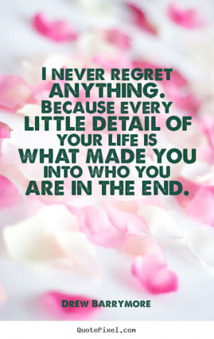 life quote quotes about life and regret the worst regret
