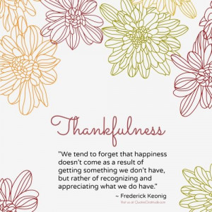 Thankfulness quote...Happiness comes from being grateful. .#gratitude ...