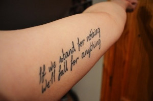 If We Stand for Nothing We’ll Fall For Anything All Time Low Tattoos ...