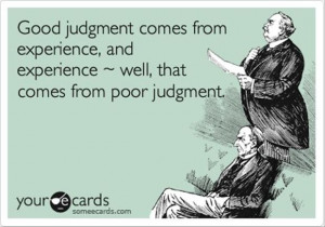 funny quotes, good judgement