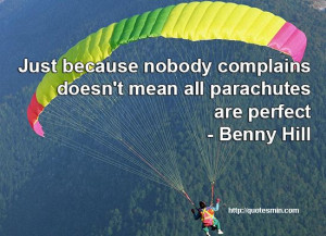 ... - Benny Hill. For more Quotes http://quotesmin.com/topic/Perfect.php