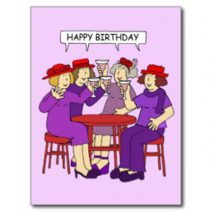 Happy Birthday from ladies wearing red hats. Postcards