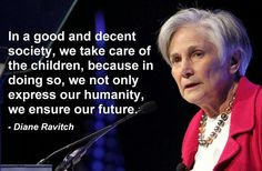 Inspiring Quotes from Diane Ravitch and others