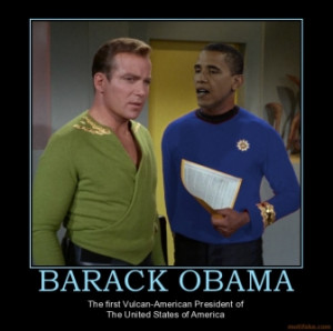 BARACK OBAMA - The first Vulcan-American President of The United ...