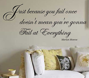 Marilyn Monroe Just because you fail once quote vinyl wall art sticker