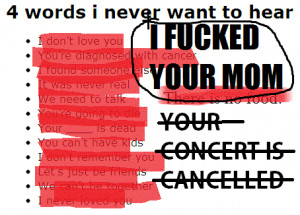 Funny Four Word Quotes