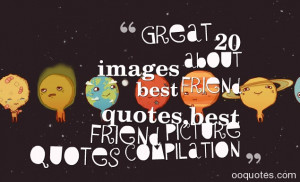 ... images about best friend quotes,best friend picture quotes compilation