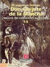 El Ingenioso Hidalgo Don Quijote de La Mancha, 15 (Literatura)