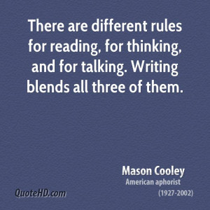 There are different rules for reading, for thinking, and for talking ...