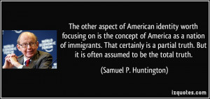 identity worth focusing on is the concept of America as a nation ...