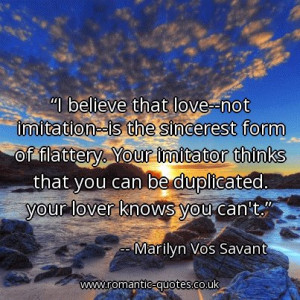 imitation is the sincerest form of flattery quot