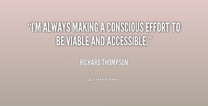 ... Making A Conscious Effort To Be Viable And Accessible - Effort Quote