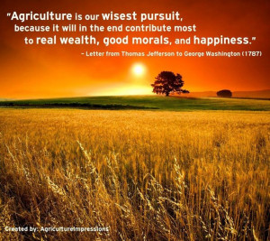 ... Agriculture, Farms Quotes, Thomas Jefferson, Favorite Quotes, Farms