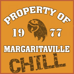 Property of Margaritaville! :)
