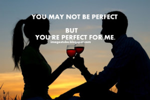 YOU'RE PERFECT FOR ME