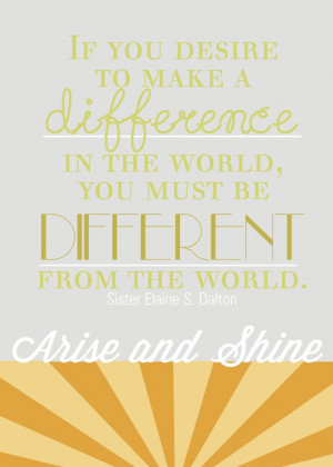 If you desire to make a difference in the world...