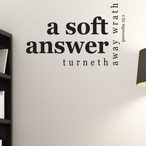 Soft Answer Turneth Away Wrath Quote Wall Sticker 1