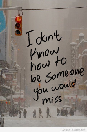 Inspirational picture quotes with missing someone