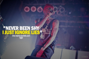 Rapper tyga quotes sayings i just ignore lies