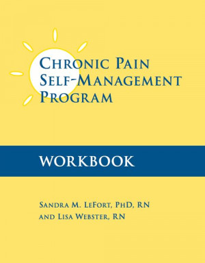 Chronic Pain Self-Management Program Workbook with Moving Easy CD
