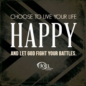 Choose happiness...