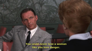 Danny Ocean #Frank Sinatra #Ocean's Eleven #quotes