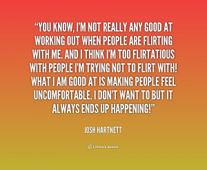 quote-Josh-Hartnett-you-know-im-not-really-any-good-226054.png