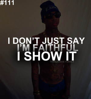 These are the notes tagged tyga quotes quote tumblr Pictures