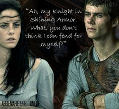 ... think I can fend for myself?” ― James Dashner, The Maze Runner