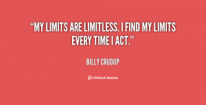quote-Billy-Crudup-my-limits-are-limitless-i-find-my-76651.png