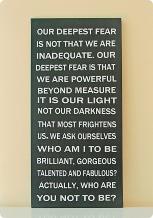 ... ....it's the fear of succeeding beyond our wildest expectations