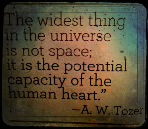 ... space; it is the potential capacity of the human heart.