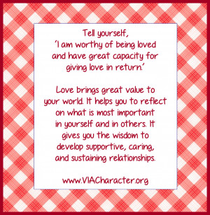 ... of being loved and have great capacity for giving love in return