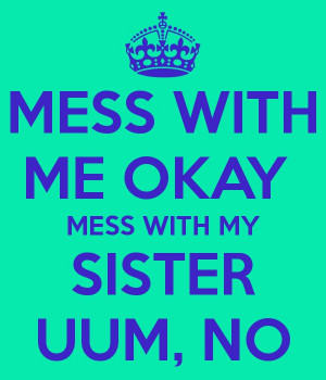 don't hurt my sister quotes for facebook | ipad 3 facebook profile pic ...
